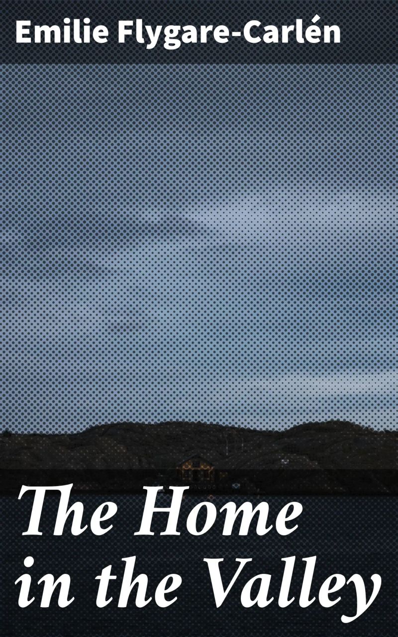 The Home in the Valley