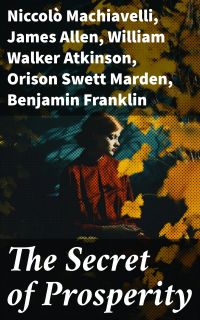 The Secret of Prosperity