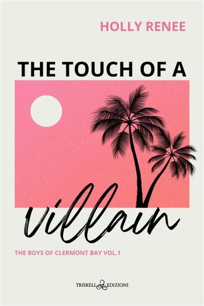 The Touch of a Villain