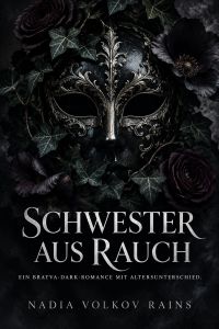 Schwester aus Rauch