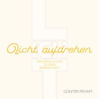 "Licht aufdrehen"