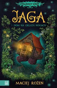 Jaga i dom na orlich nogach