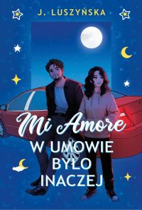 Mi Amore. W umowie było inaczej