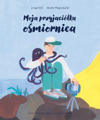 Moja przyjaciółka ośmiornica