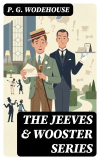 The Jeeves & Wooster Series