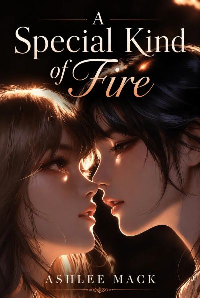 A Special Kind of Fire