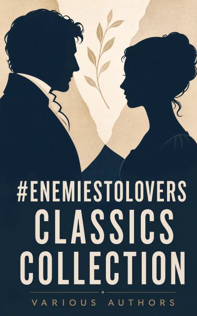 #EnemiesToLovers Classics Collection