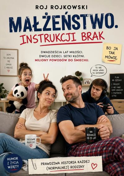 Małżeństwo. Instrukcji brak.