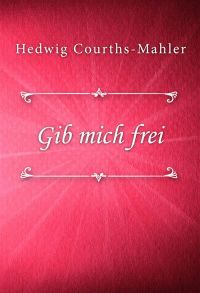 Gib mich frei