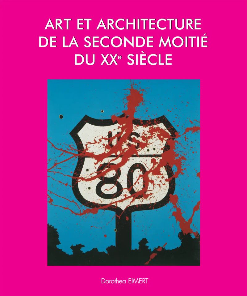 Art et Architecture de la seconde moitié du XXe siècle