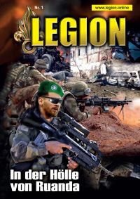 In der Hölle von Ruanda (Legion Erlebnisberichte Roman Heft Band 1)