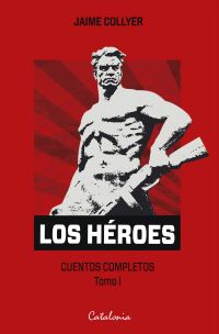 Los héroes