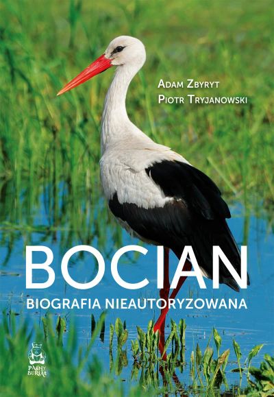 Bocian. Biografia Nieautoryzowana