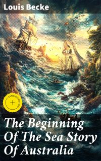 The Beginning Of The Sea Story Of Australia