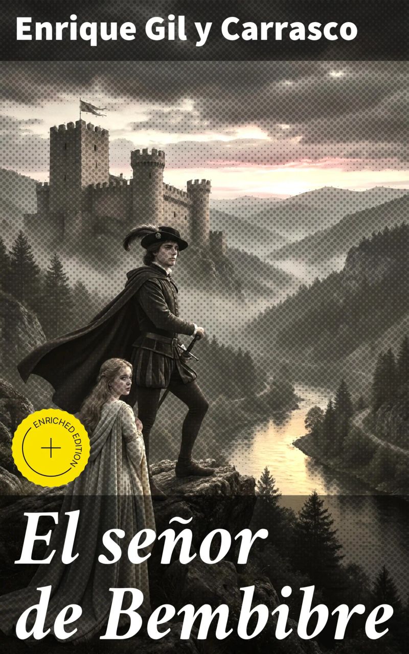 El señor de Bembibre