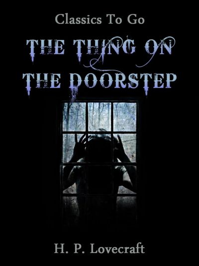 The Thing on the Doorstep