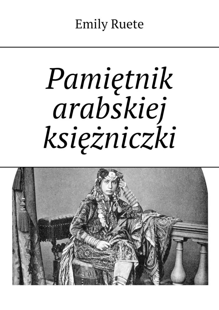 Pamiętnik arabskiej księżniczki