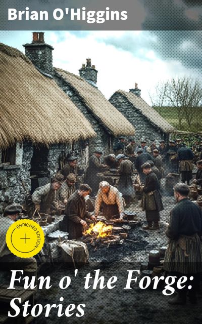 Fun o' the Forge: Stories