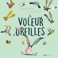 Le voleur d'oreilles