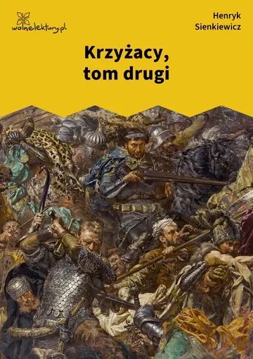 Krzyżacy, tom drugi