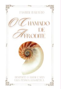 O Chamado De Afrodite