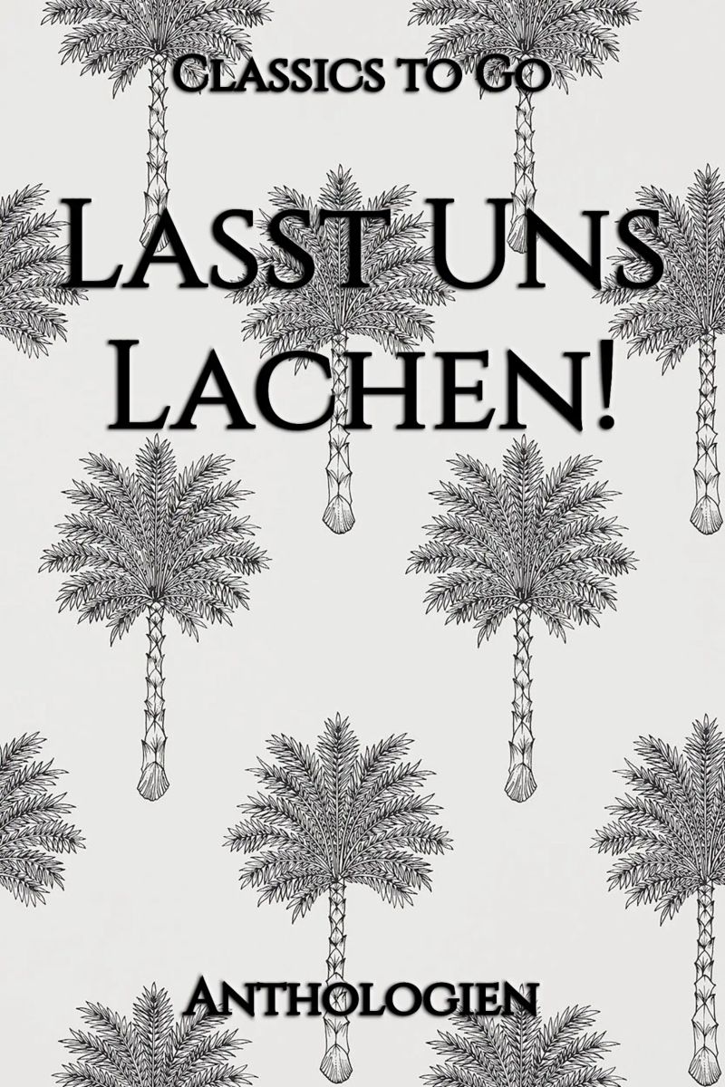 Laßt Uns Lachen!