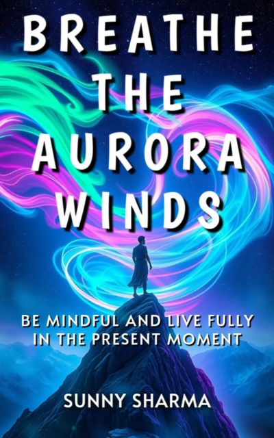 Breathe the Aurora Winds
