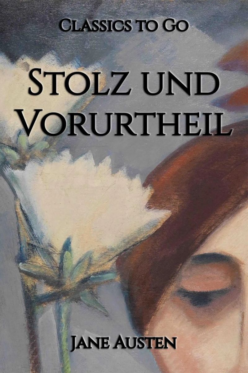 Stolz und Vorurtheil