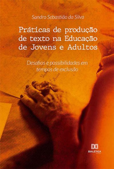 Práticas de produção de texto na Educação de Jovens e Adultos