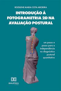 Introdução à Fotogrametria 2D na Avaliação Postural