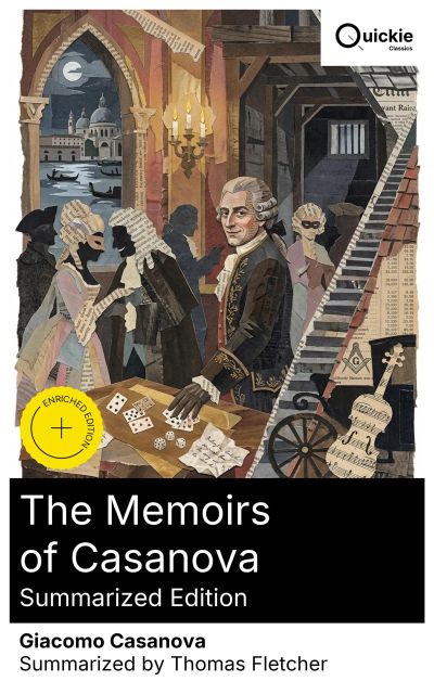 The Memoirs of Casanova (Summarized Edition)