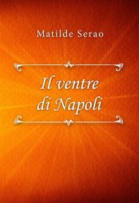 Il ventre di Napoli