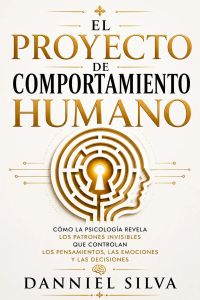 El Proyecto de Comportamiento Humano