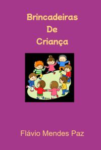 Brincadeiras De Criança