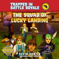 The Squad of Lucky Landing