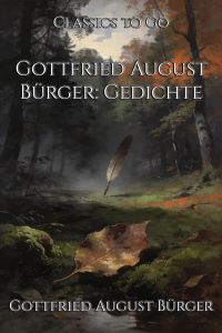 Gottfried August Bürger: Gedichte