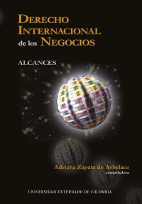 Derecho internacional de los negocios Tomo I