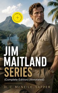 JIM MAITLAND SERIES (Complete Edition) (Annotated)