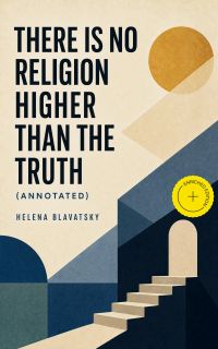 There is no Religion Higher than the Truth (Annotated)