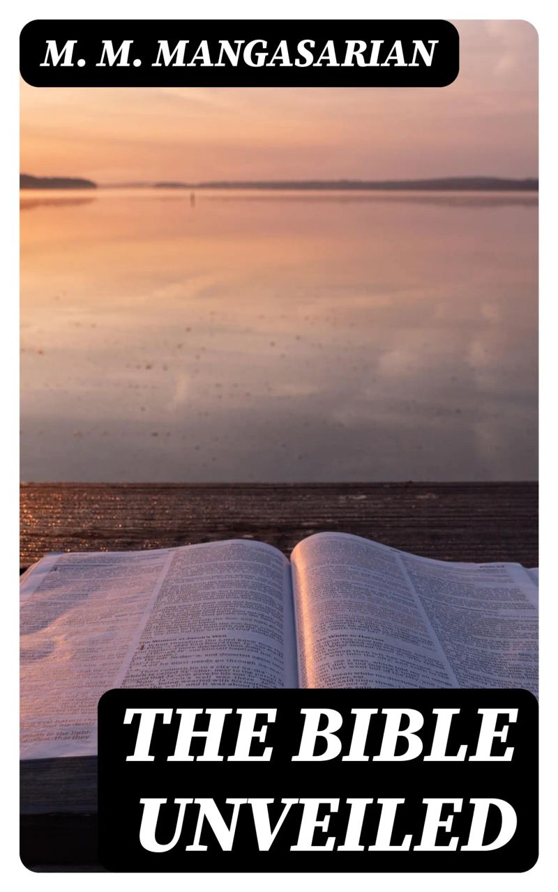 The Bible Unveiled