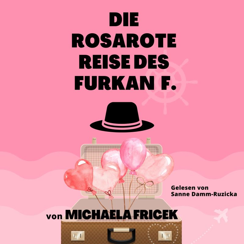 Die rosarote Reise des Furkan F.