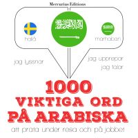 1000 viktiga ord på arabiska