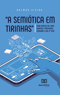 "A semiótica em tirinhas"