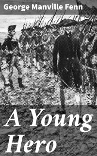 A Young Hero