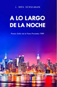 A Lo Largo De La Noche