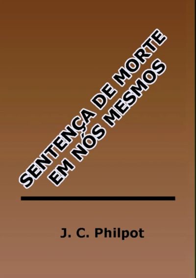 A Sentença De Morte Em Nós Mesmos