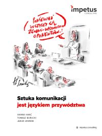 Sztuka komunikacji jest językiem przywództwa