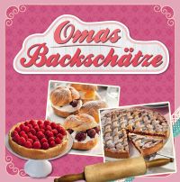 Omas Backschätze