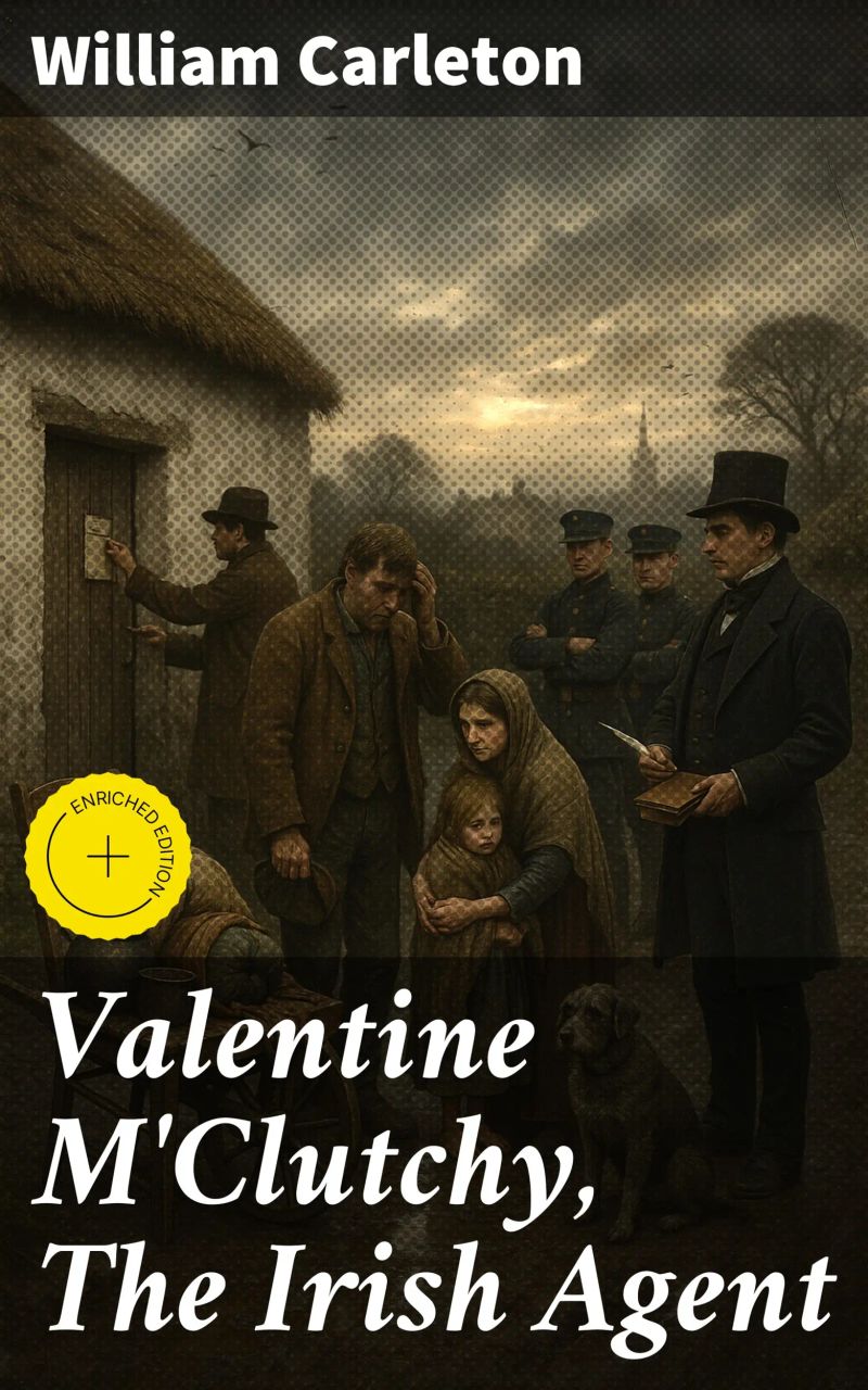 Valentine M'Clutchy, The Irish Agent