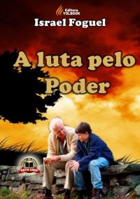 A Luta Pelo Poder